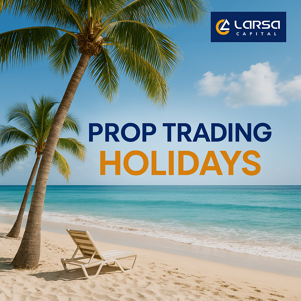 prop trading holidays