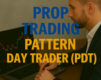 prop trading pattern day trader (PDT)