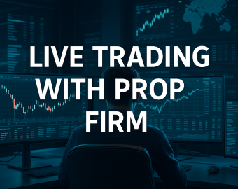 live trading with prop firm