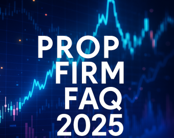 prop firm FAQ 2025