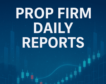 prop firm daily reports