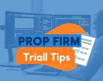 prop firm trial tips
