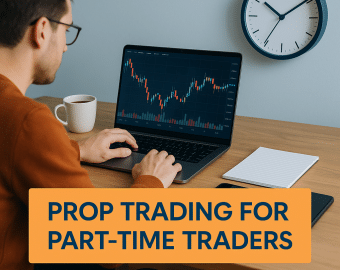 prop trading for part-time traders
