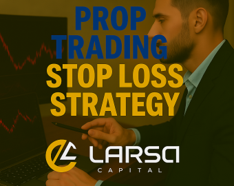 prop trading stop loss strategy