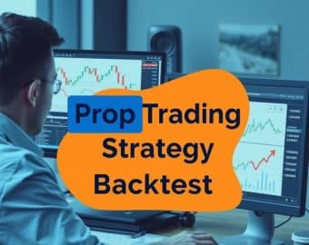 prop trading strategy backtest