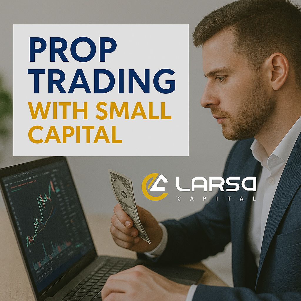 prop trading with small capital