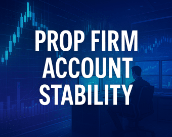 prop firm account stability